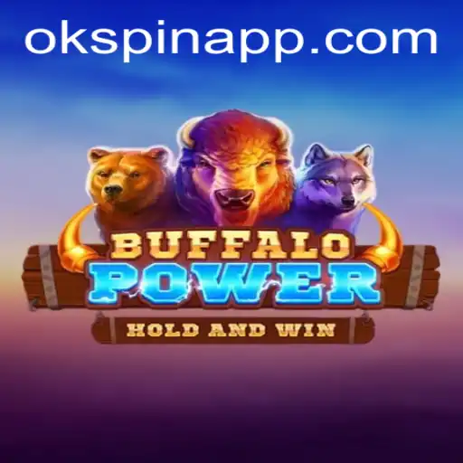 Exploring the Fascinating World of BuffaloPower: A Comprehensive Guide with OKSpin PH