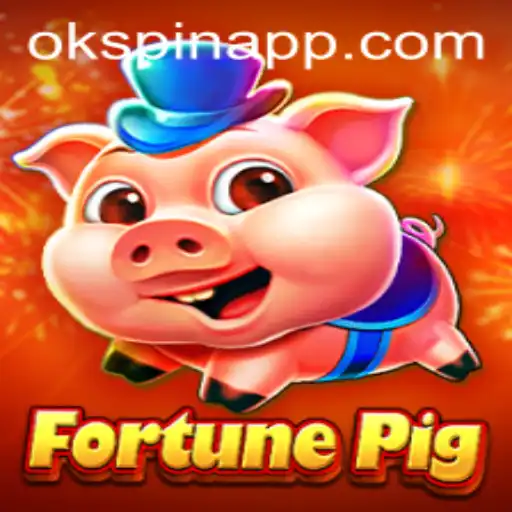 Discover the Thrills of FortunePig: A Comprehensive Guide by OKSpin PH
