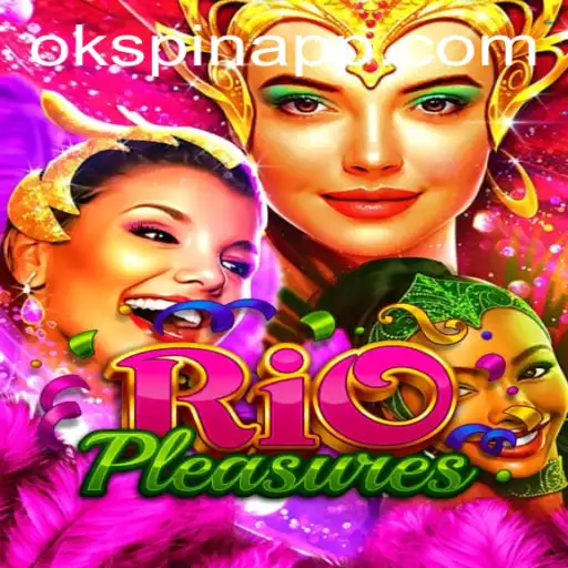 Dive into the Exciting World of RioPleasures: The Thrilling New Game