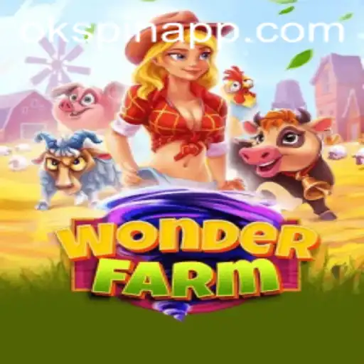 Discover the Enchanting World of WonderFarm: Exploring OKSpin PH's Latest Offering