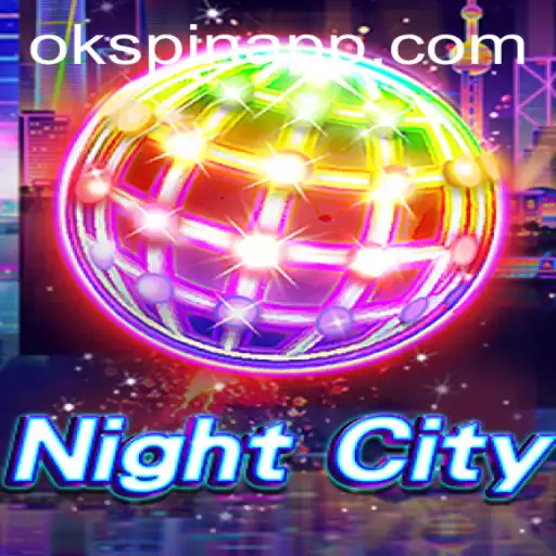 Exploring the Thrilling World of NightCity with OKSpin PH