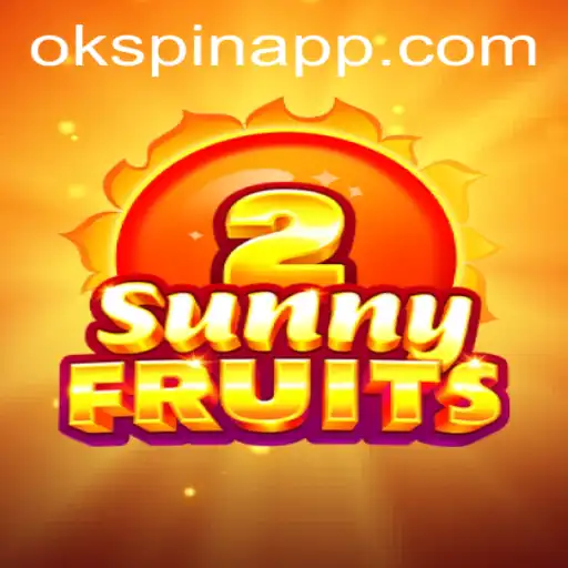 Exploring SunnyFruits2: A Deep Dive into the Exciting World of OKSpin PH